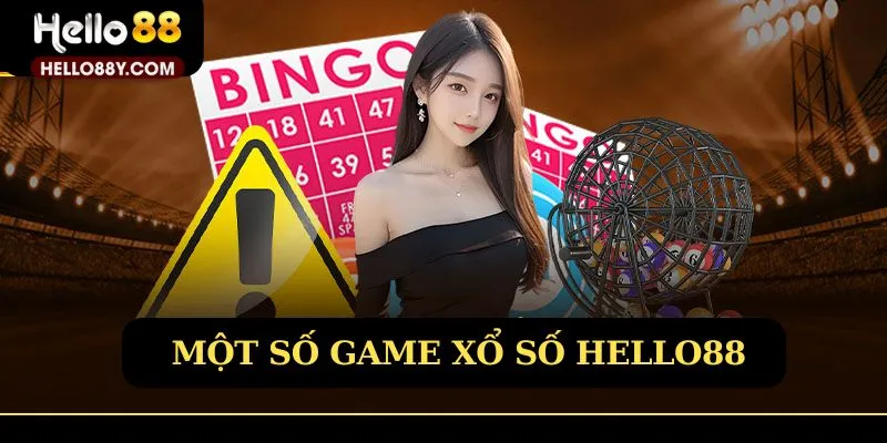 Top game nổi bật xổ số Hello88